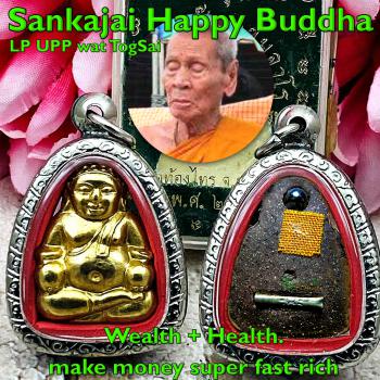 Sankajai Happy Buddha Rich Health Lucky Money Rich Wealth Upp Thai Amulet #18468